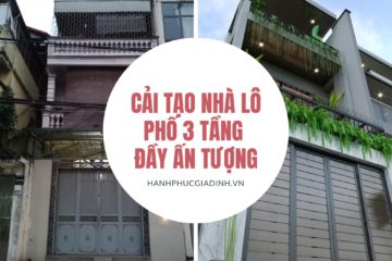 Giải pháp cải tạo nhà lô phố thông minh với phong cách hiện đại Giải pháp cải tạo nhà lô phố thông minh với phong cách hiện đại
