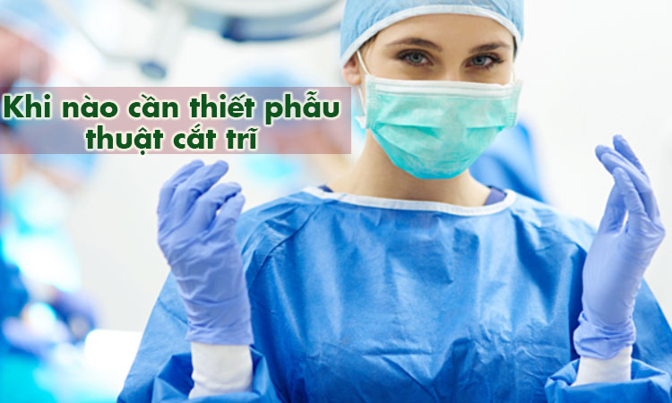 Bệnh trĩ có nên cắt không? Khi nào thì nên cắt trĩ 1 Bệnh trĩ có nên cắt không? Khi nào thì nên cắt trĩ 1