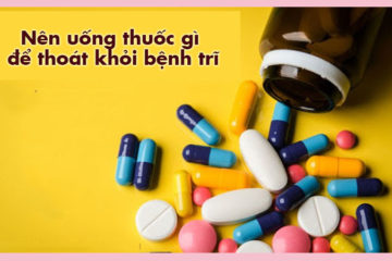 uong-thuoc-gi-thoat-khoi-tri