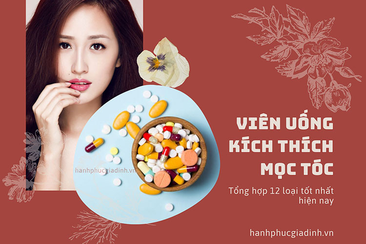 Tổng hợp 12 loại viên uống kích thích mọc tóc tốt nhất 1