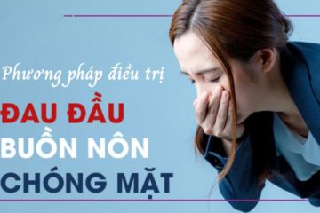 Cách chữa đau đầu chóng mặt buồn nôn tại nhà dơn giản hiệu quả Cách chữa đau đầu chóng mặt buồn nôn tại nhà dơn giản hiệu quả